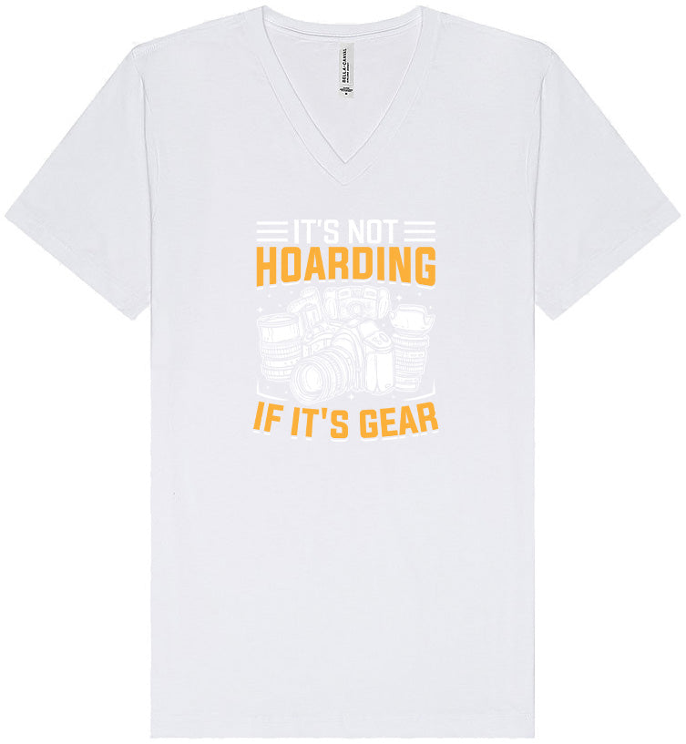 Photography Not Hoarding, It's Gear Unisex V-Neck Shirt
