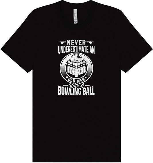 An Old Man with a Bowling Ball Adult Bella Canvas Shirt
