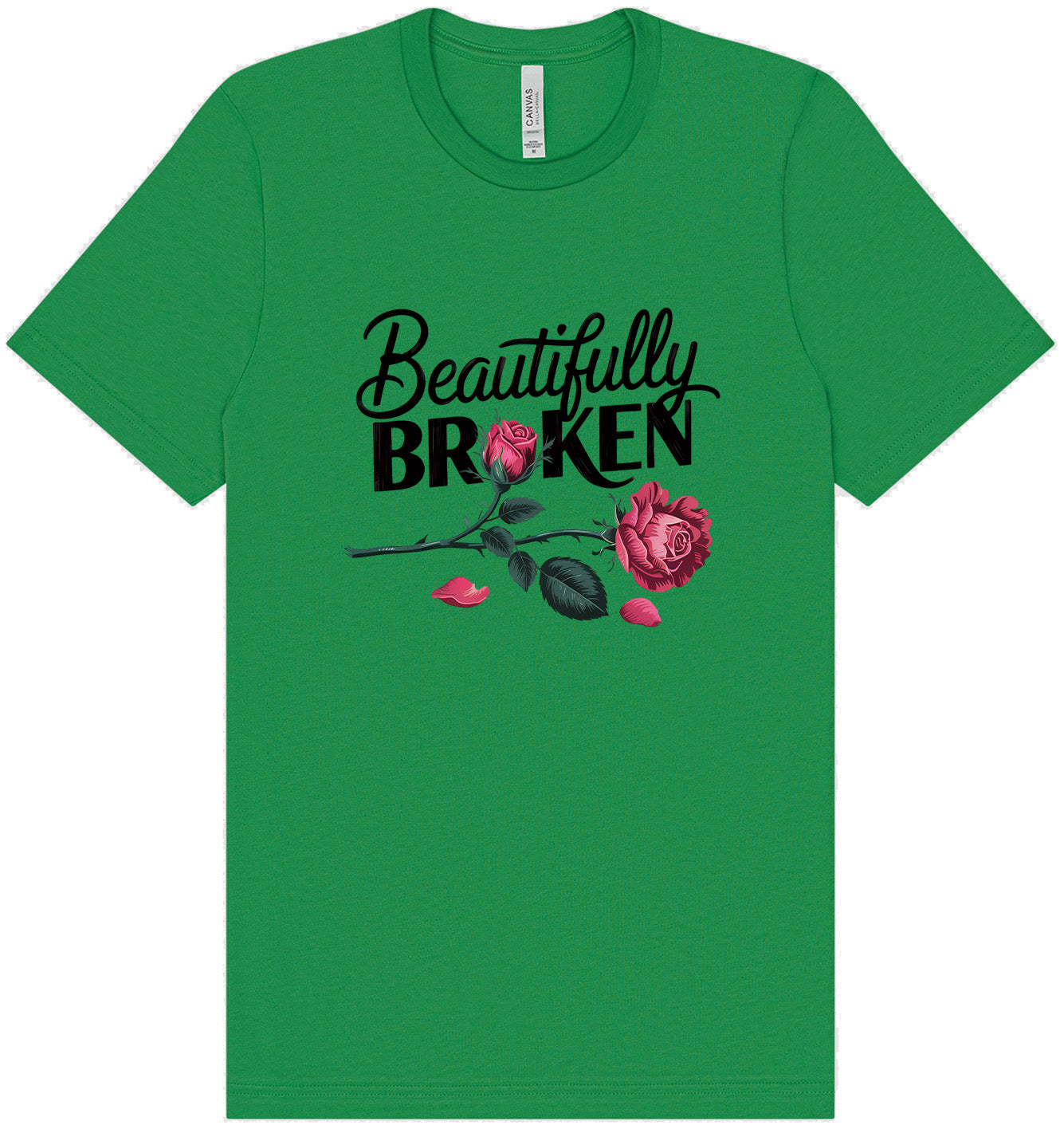 Beautifully Broken Adult Bella Canvas Shirt