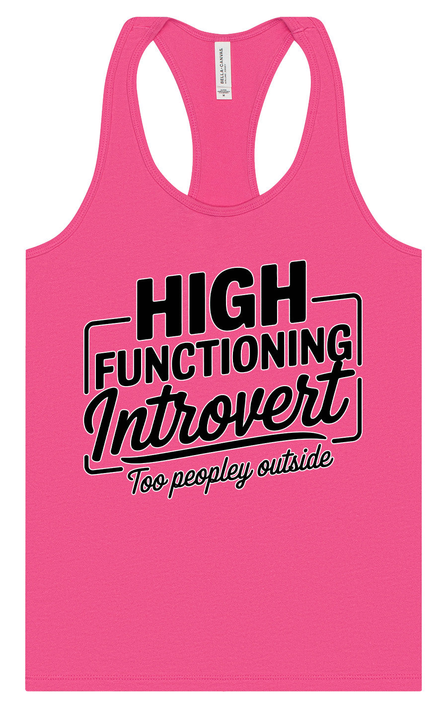 High Functioning Introvert Women's Racerback Tank