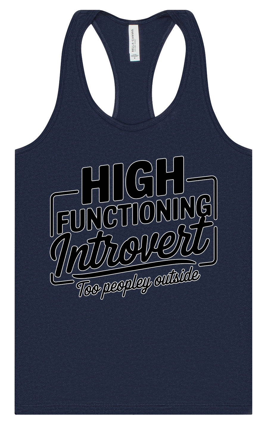 High Functioning Introvert Women's Racerback Tank