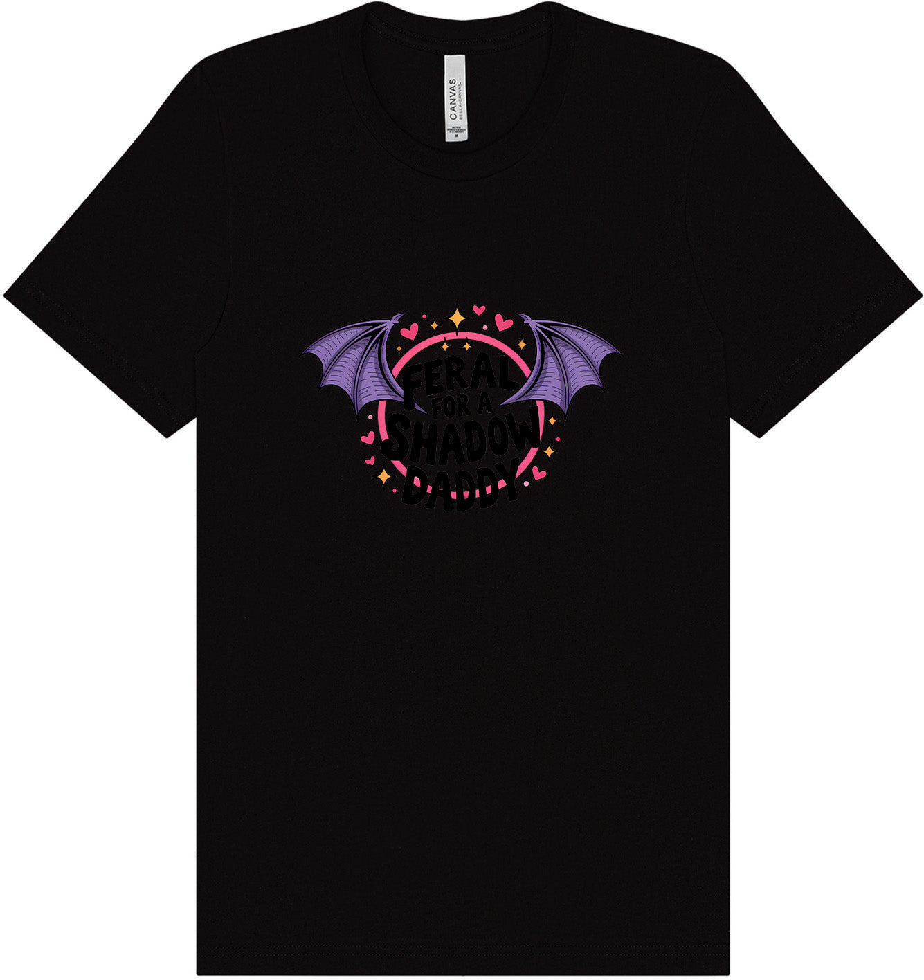 Feral for a Shadow Daddy Adult Bella Canvas Shirt