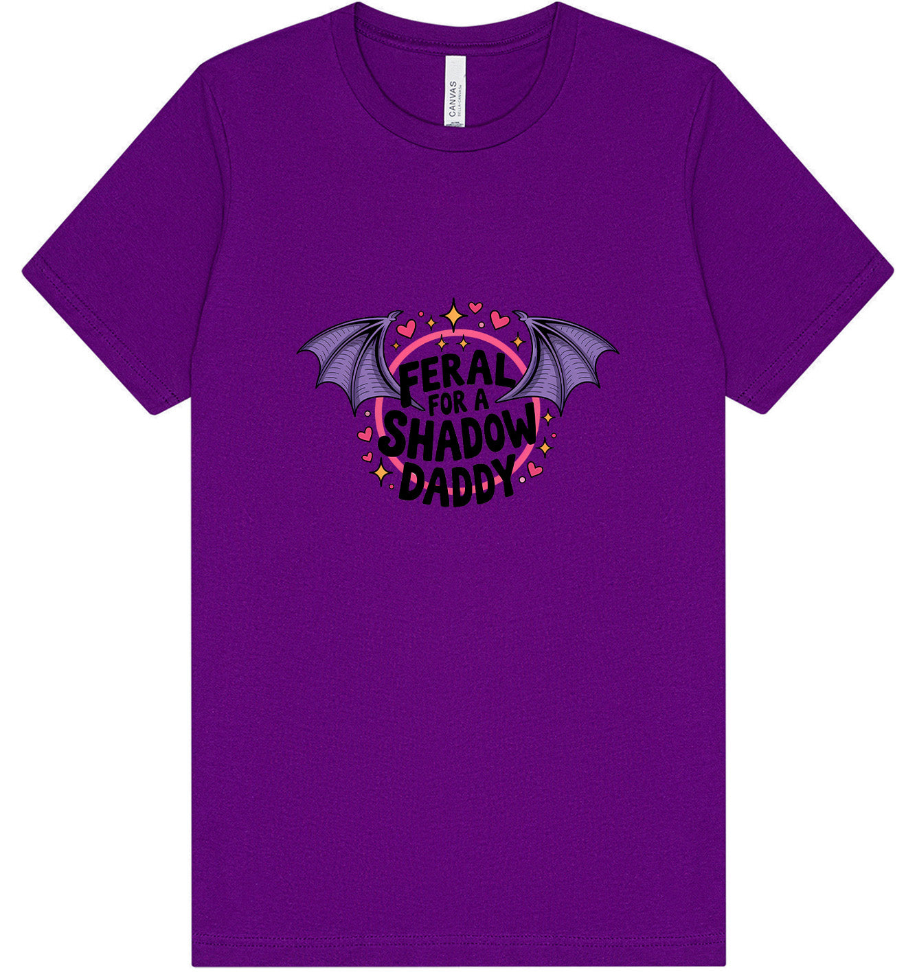 Feral for a Shadow Daddy Adult Bella Canvas Shirt