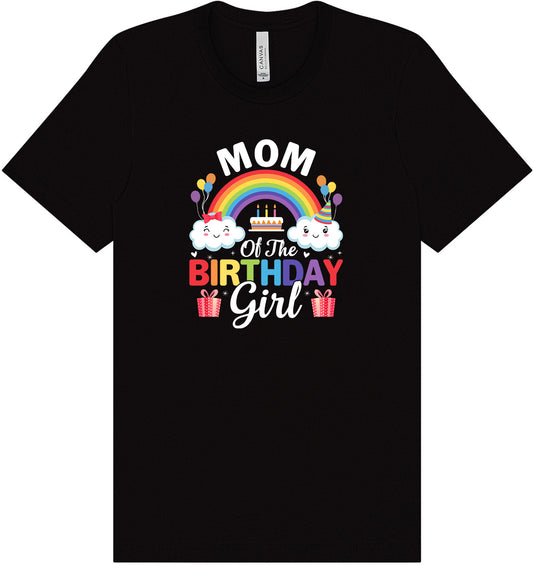 Mom of the Birthday Girl Adult Bella Canvas Shirt