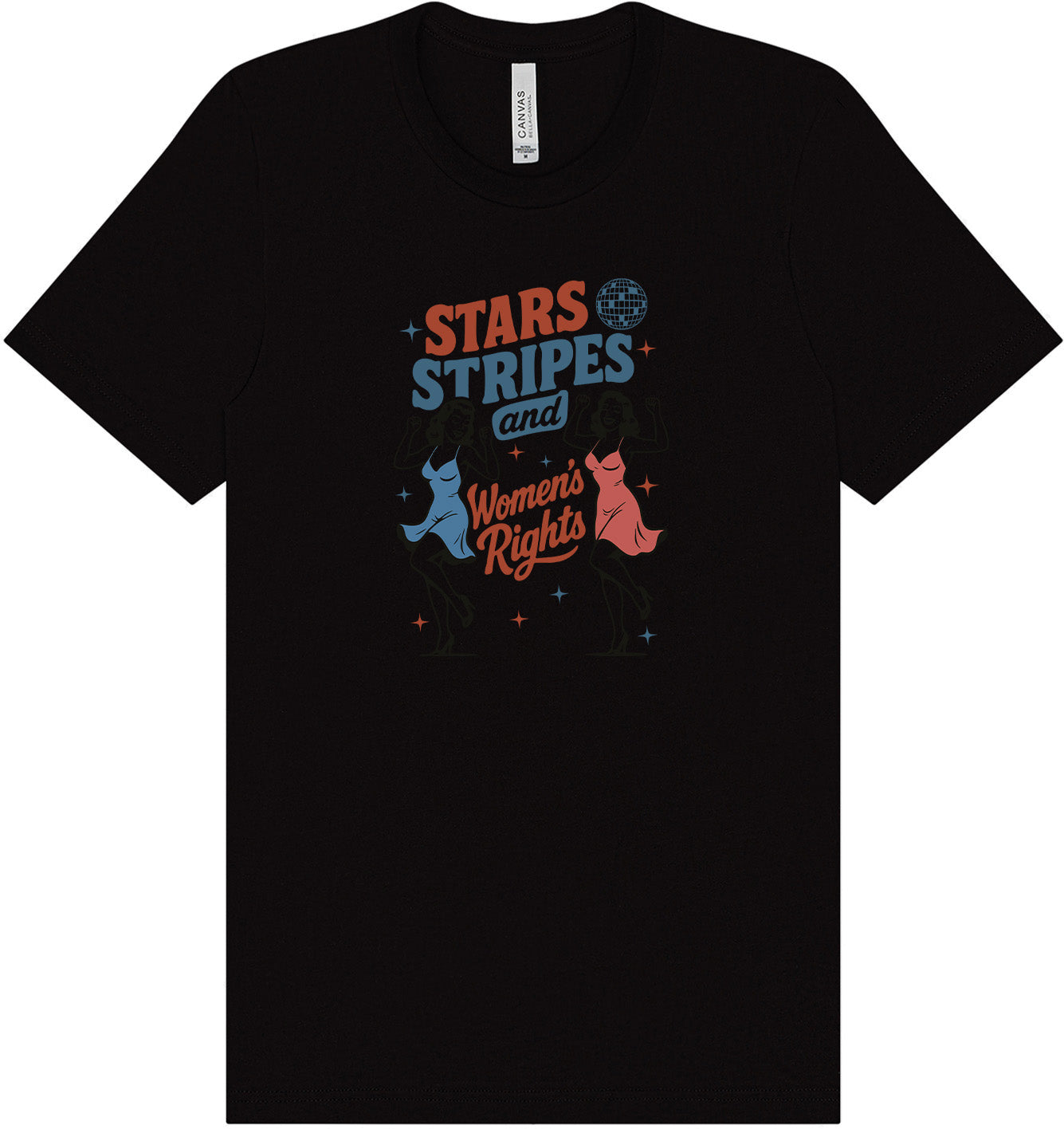 Stars, Stripes, and Women's Rights Adult Bella Canvas Shirt