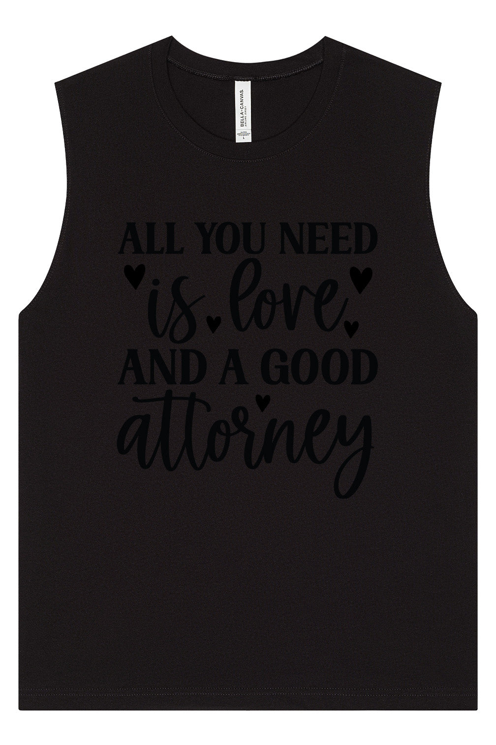 Love and a Good Attorney Muscle Tank