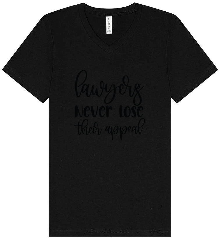 Lawyers Never Lose Their Appeal Unisex V-Neck Shirt