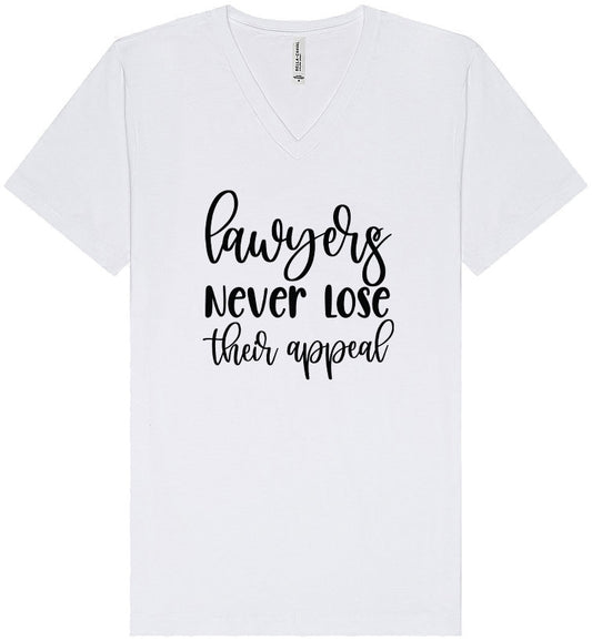Lawyers Never Lose Their Appeal Unisex V-Neck Shirt