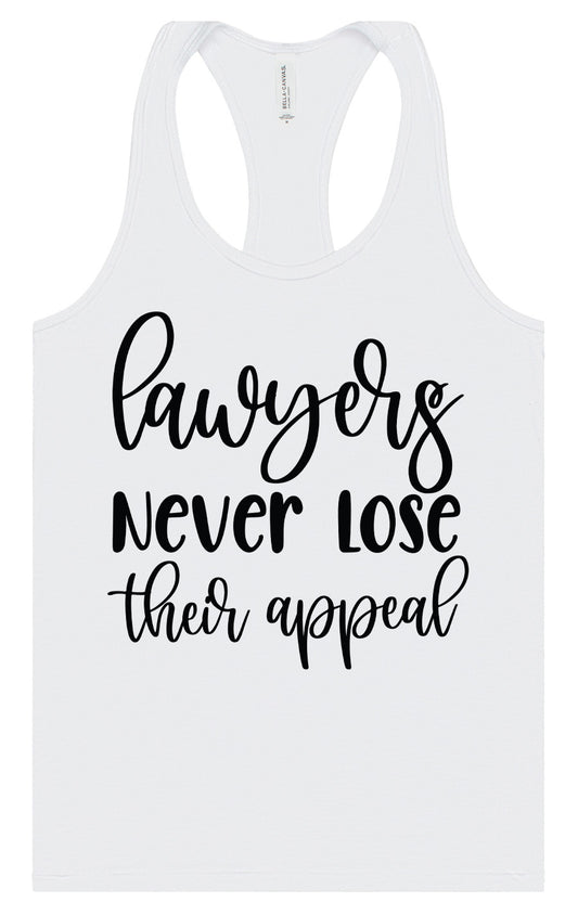Lawyers Never Lose Their Appeal Women's Racerback Tank