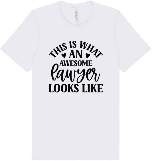 This is What an Awesome Lawyer Looks Like Adult Bella Canvas Shirt