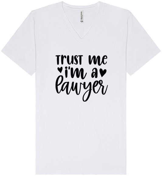 Trust Me I'm a Lawyer Unisex V-Neck Shirt