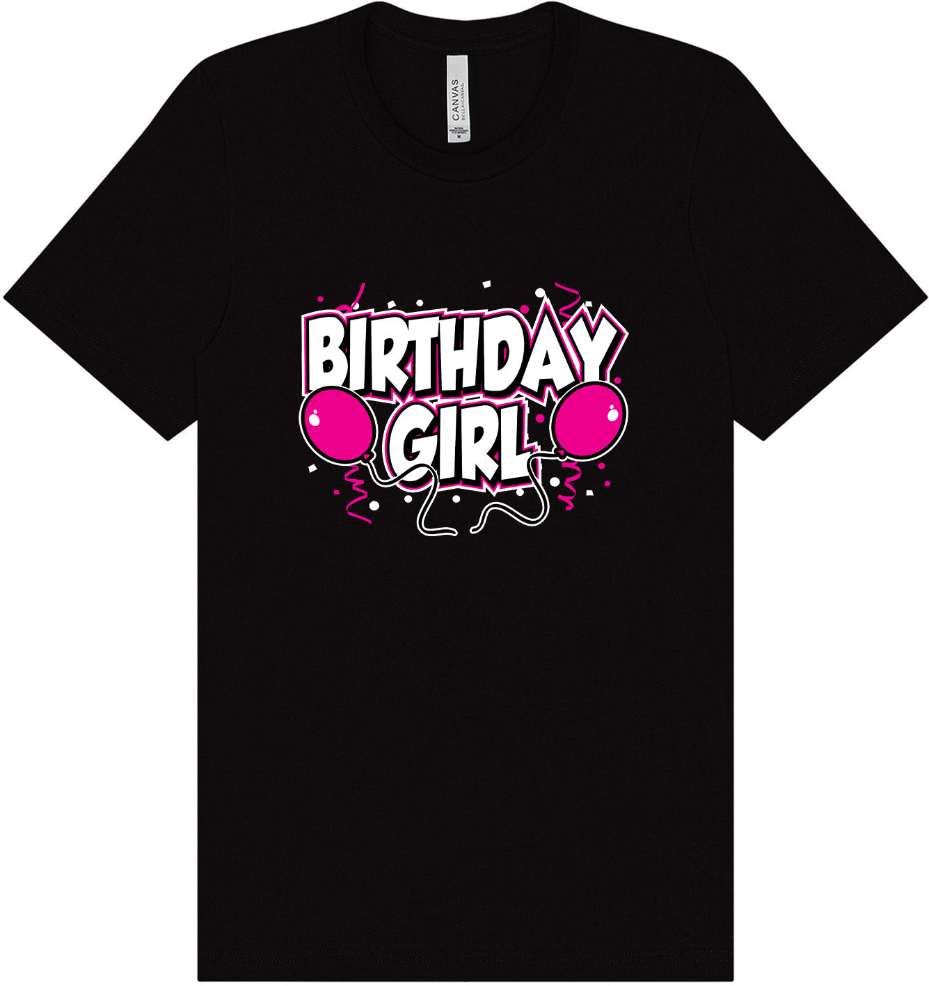 Birthday Girl Adult Bella Canvas Shirt