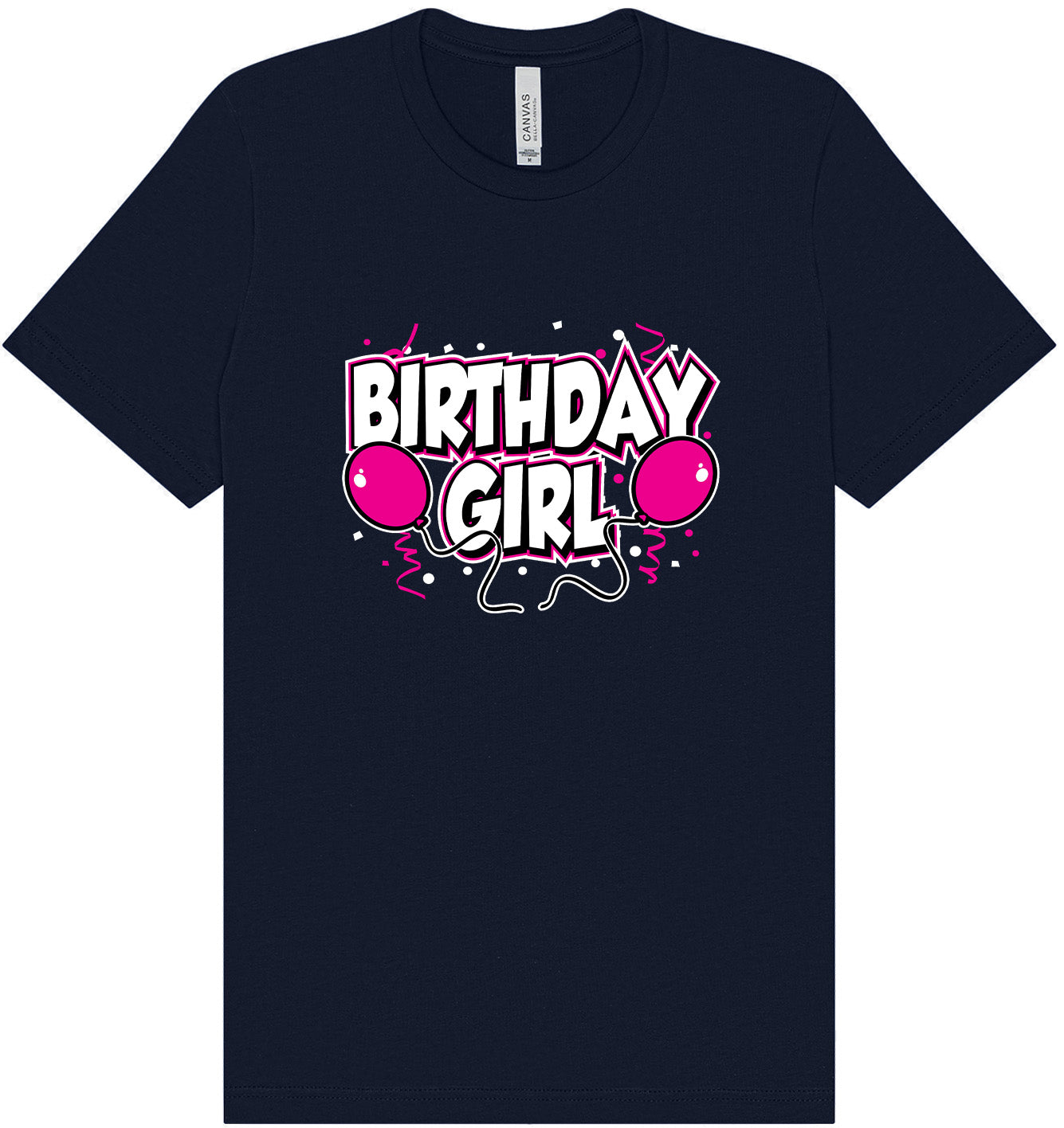 Birthday Girl Adult Bella Canvas Shirt