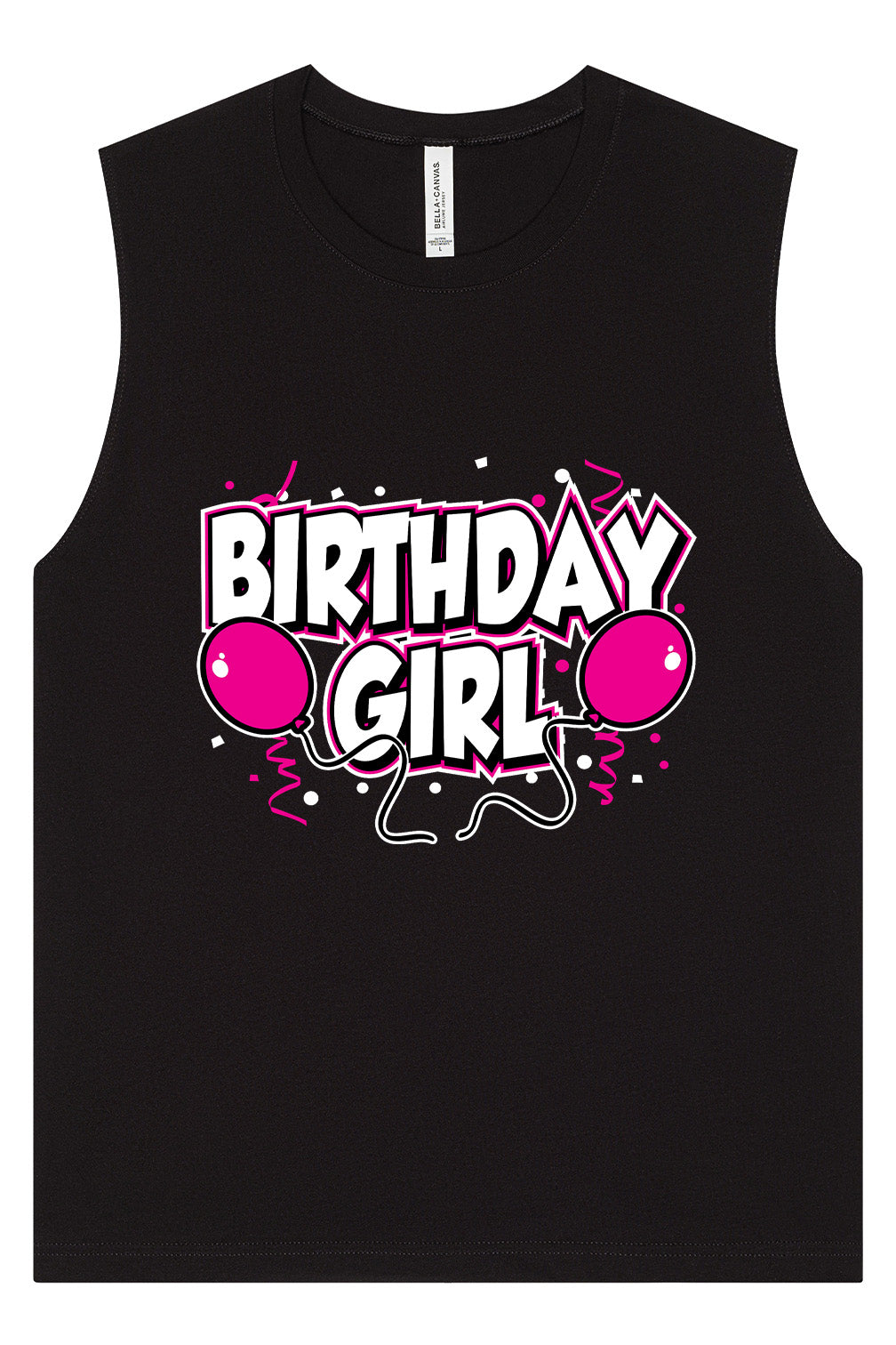 Birthday Girl Muscle Tank