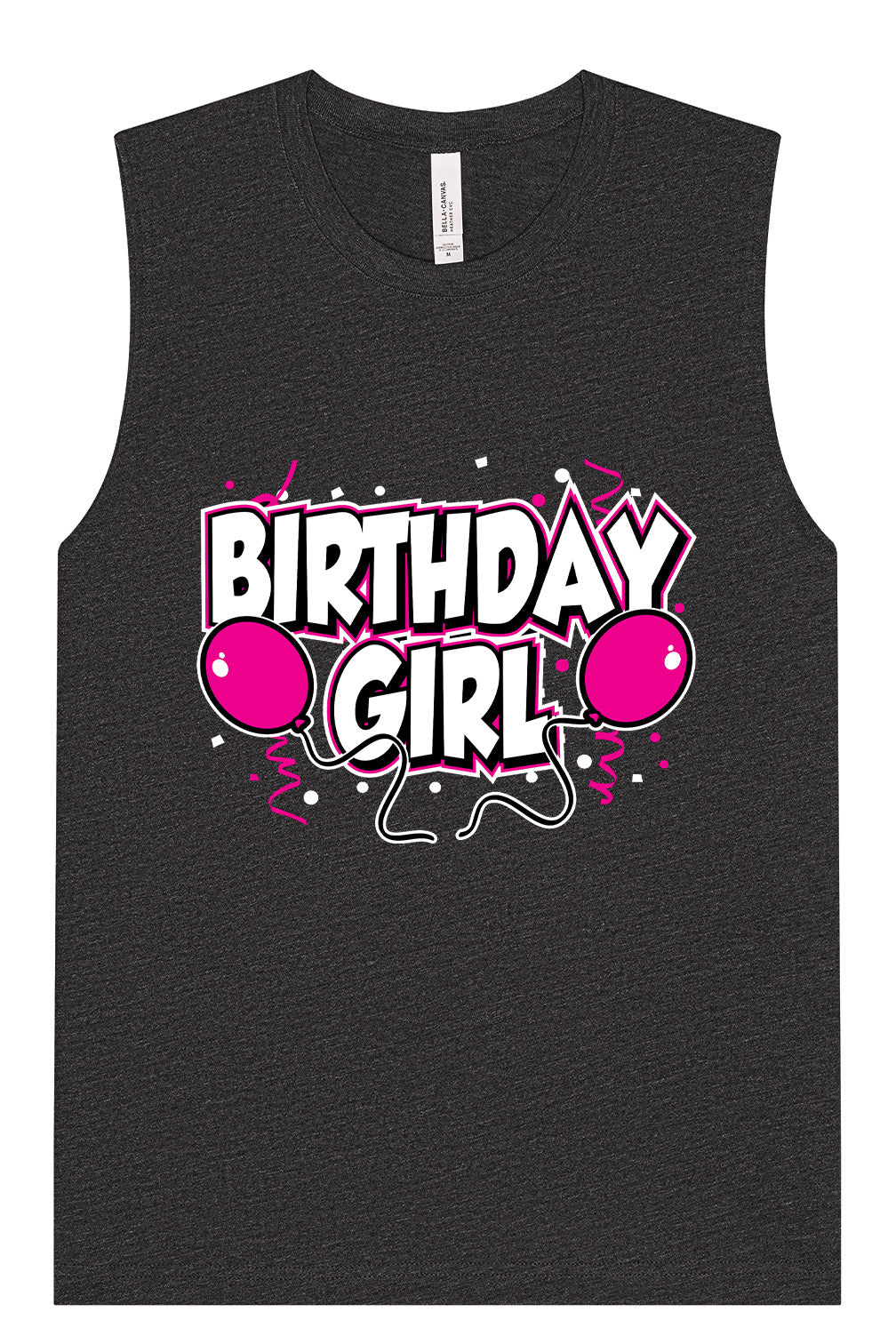 Birthday Girl Muscle Tank