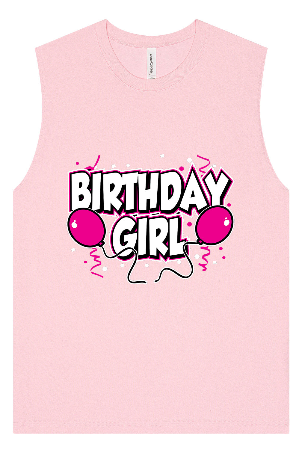 Birthday Girl Muscle Tank