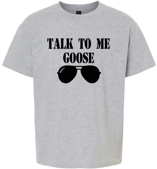 Talk to Me Goose Children's Gildan Soft Shirt