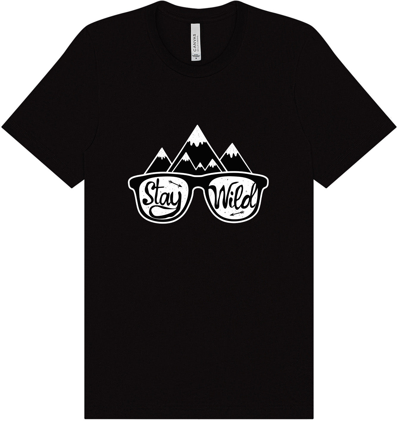 Stay Wild Adult Bella Canvas Shirt