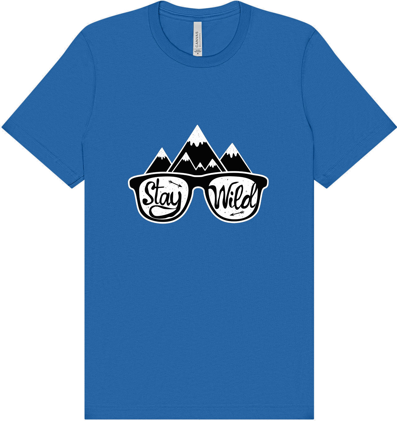 Stay Wild Adult Bella Canvas Shirt