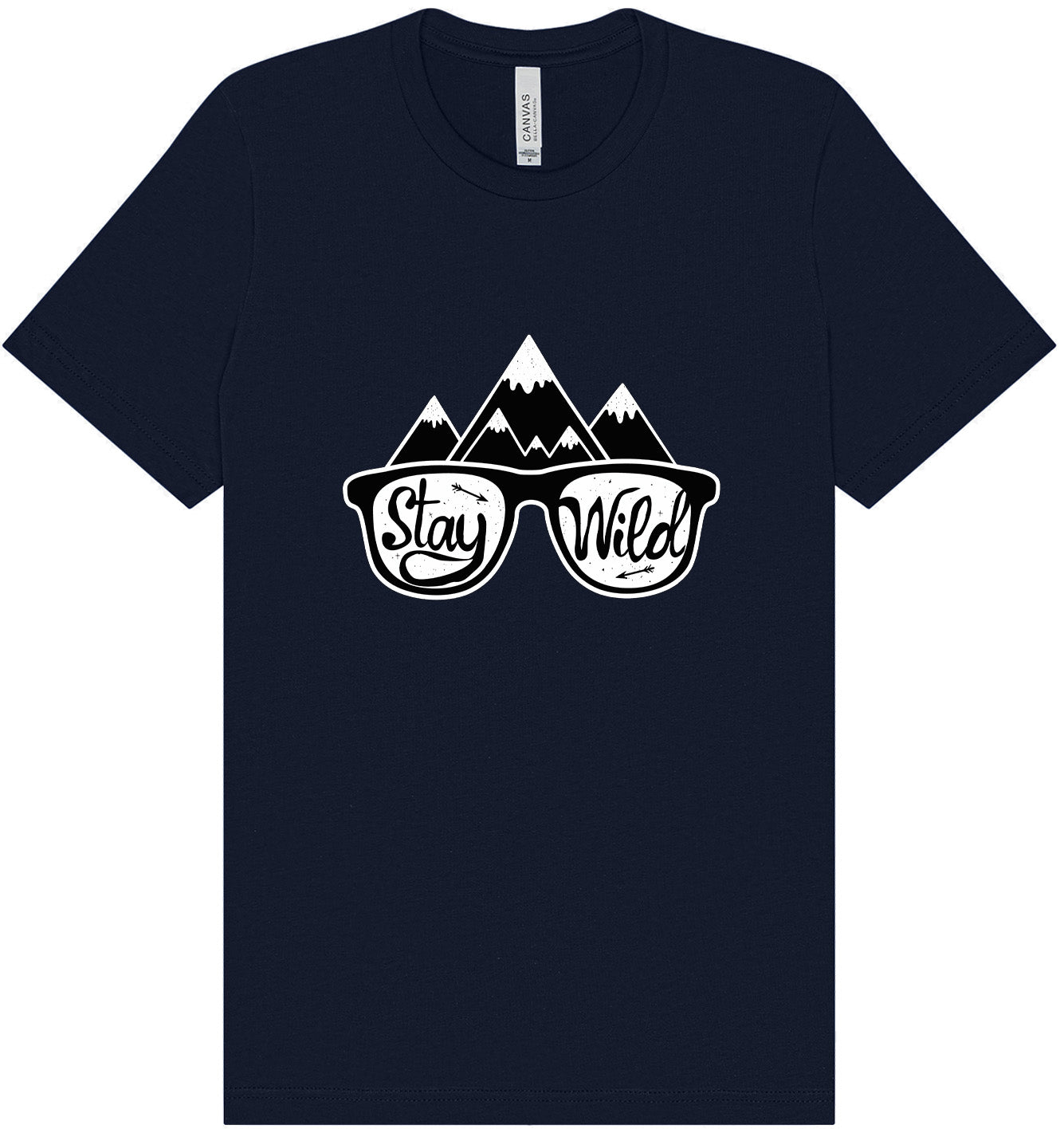 Stay Wild Adult Bella Canvas Shirt