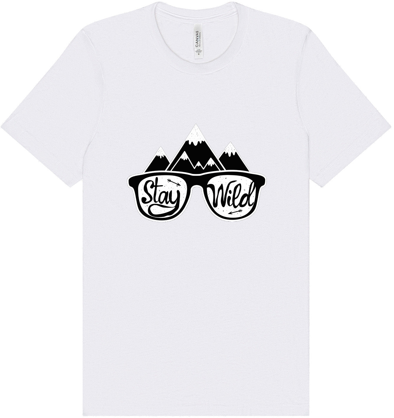 Stay Wild Adult Bella Canvas Shirt