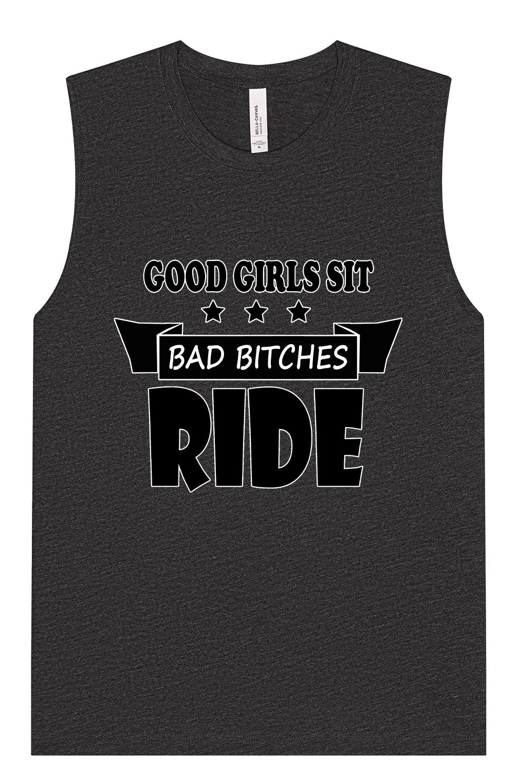 Good Girls Sit Muscle Tank