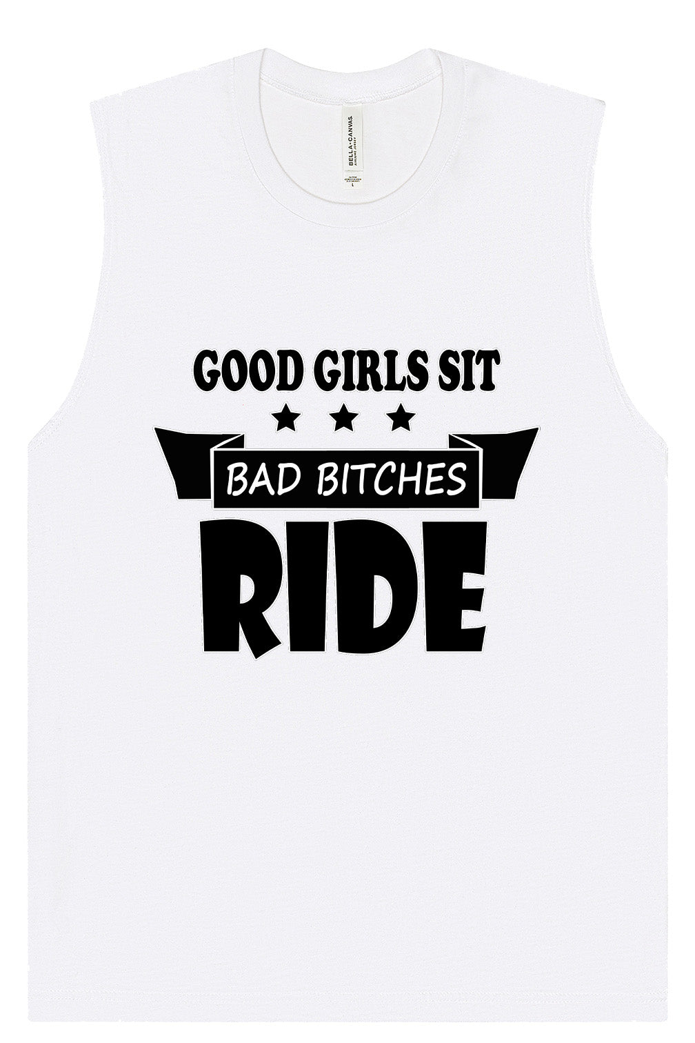 Good Girls Sit Muscle Tank