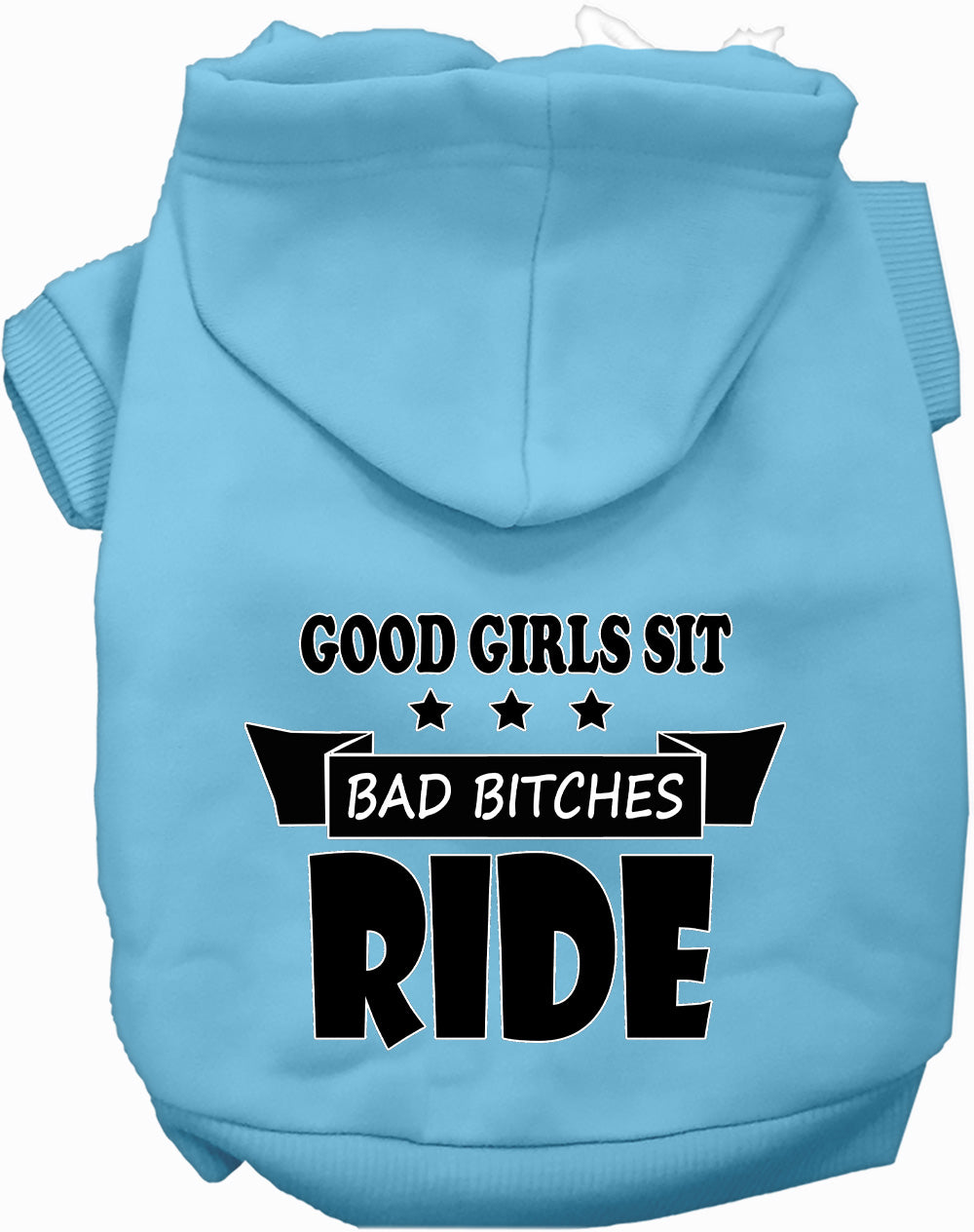 Good Girls Sit Pet Hoodie