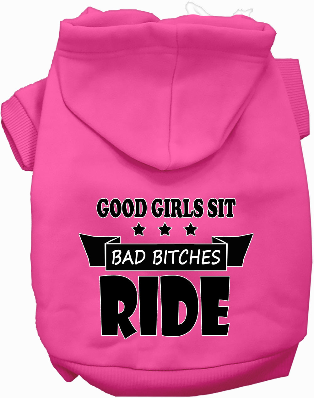 Good Girls Sit Pet Hoodie