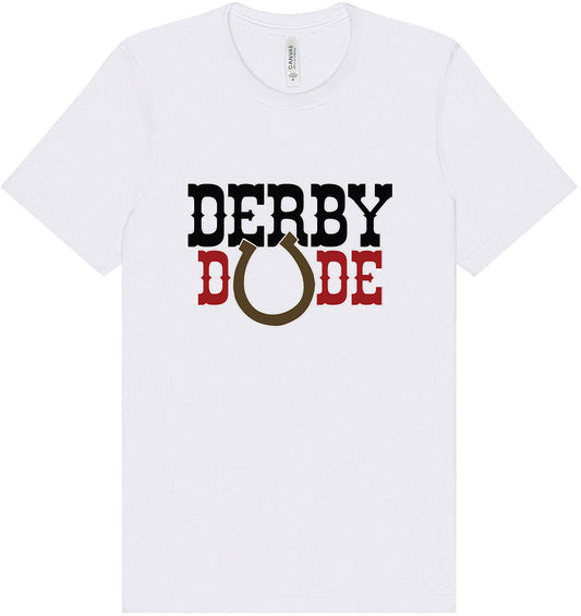 Derby Dude Adult Bella Canvas Shirt