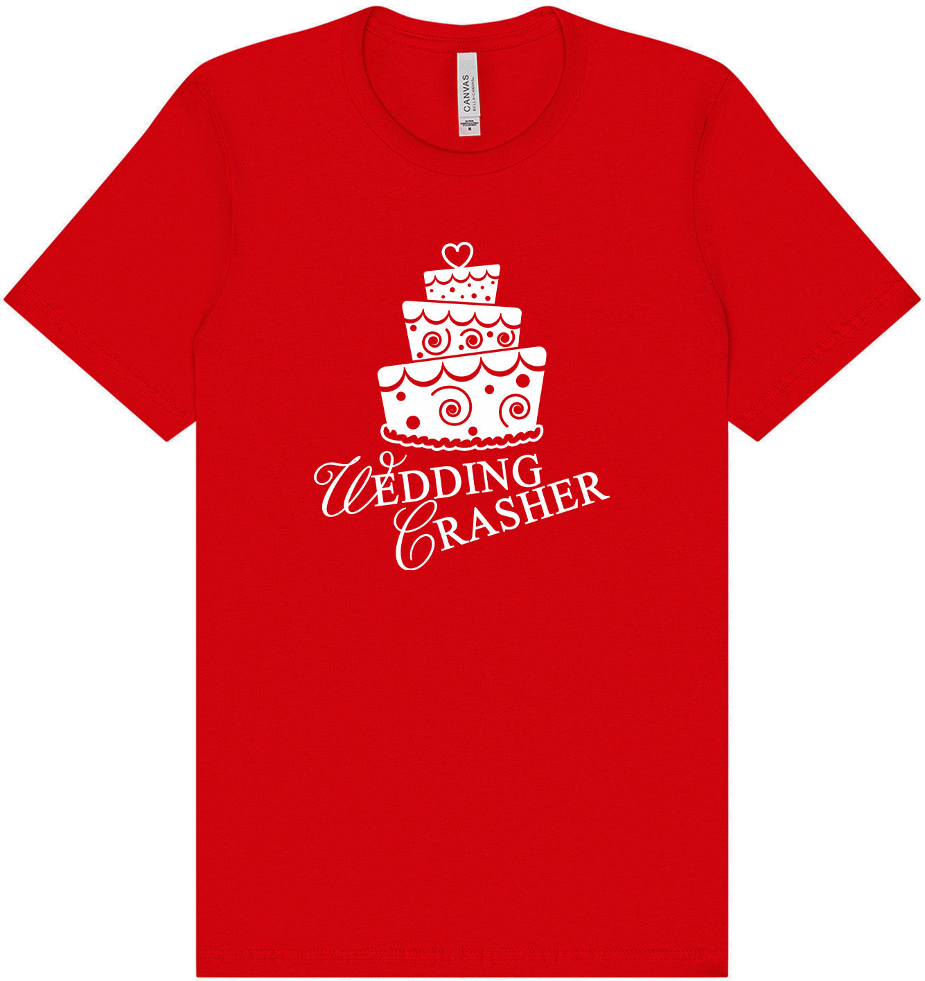 Wedding Crasher Adult Bella Canvas Shirt