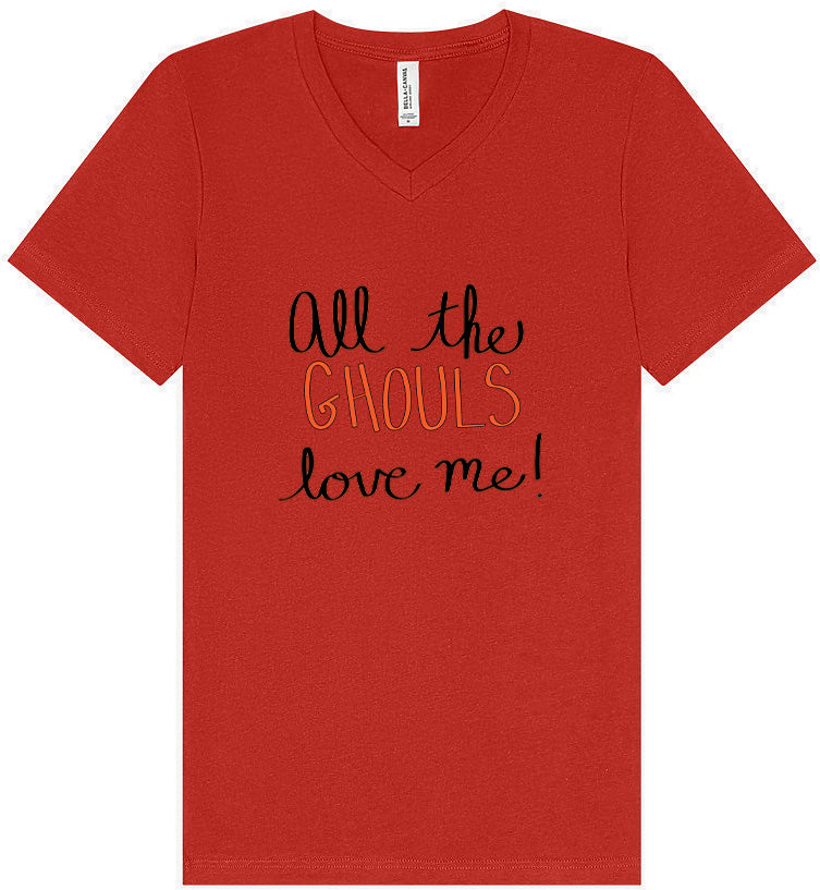 All the Ghouls Love Me Unisex V-Neck Shirt