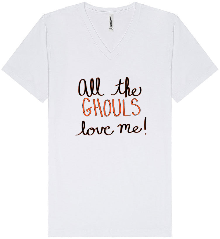 All the Ghouls Love Me Unisex V-Neck Shirt