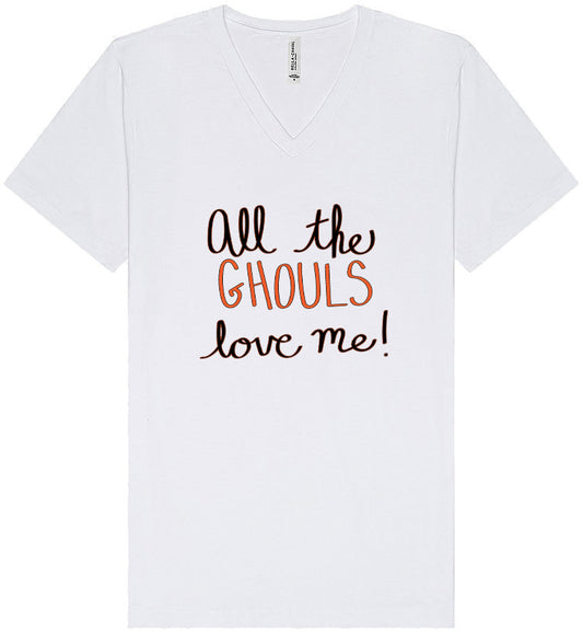 All the Ghouls Love Me Unisex V-Neck Shirt