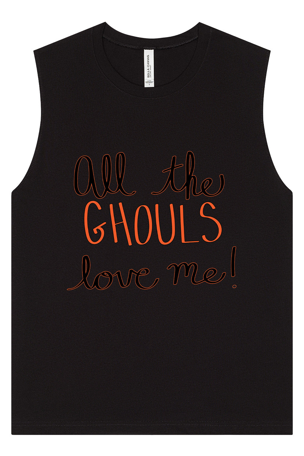 All the Ghouls Love Me Muscle Tank