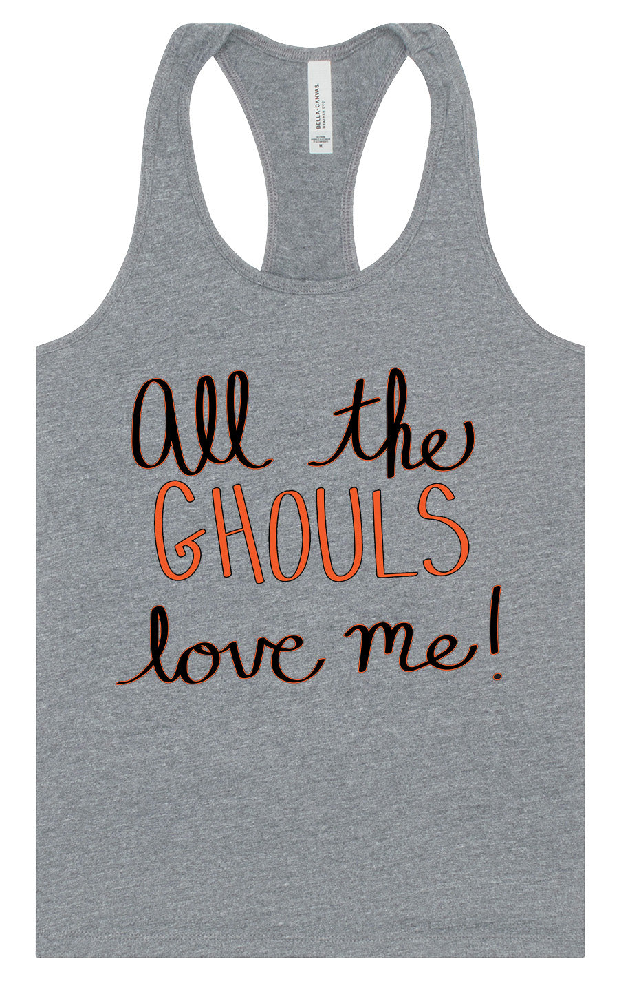 All the Ghouls Love Me Women's Racerback Tank