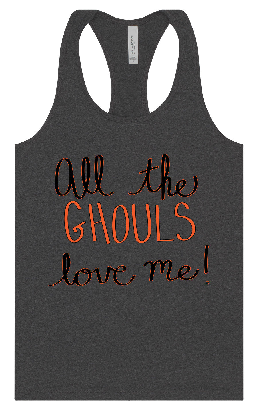 All the Ghouls Love Me Women's Racerback Tank