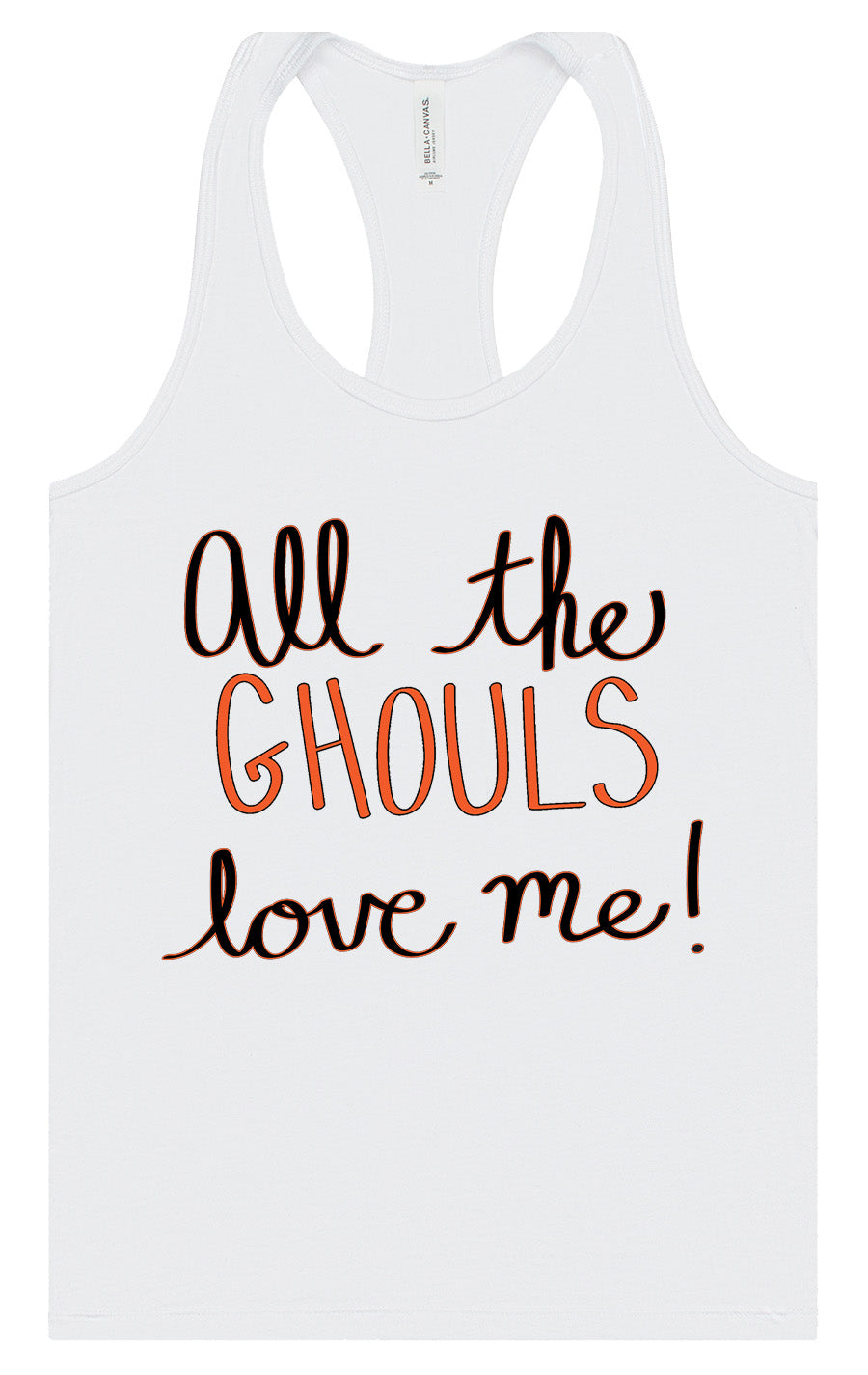 All the Ghouls Love Me Women's Racerback Tank