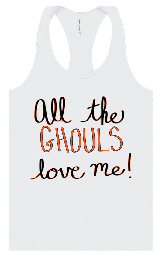 All the Ghouls Love Me Women's Racerback Tank