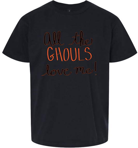 All the Ghouls Love Me Children's Gildan Soft Shirt