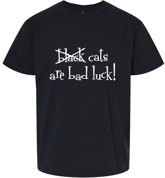 Black Cats are Bad Luck Children's Gildan Soft Shirt