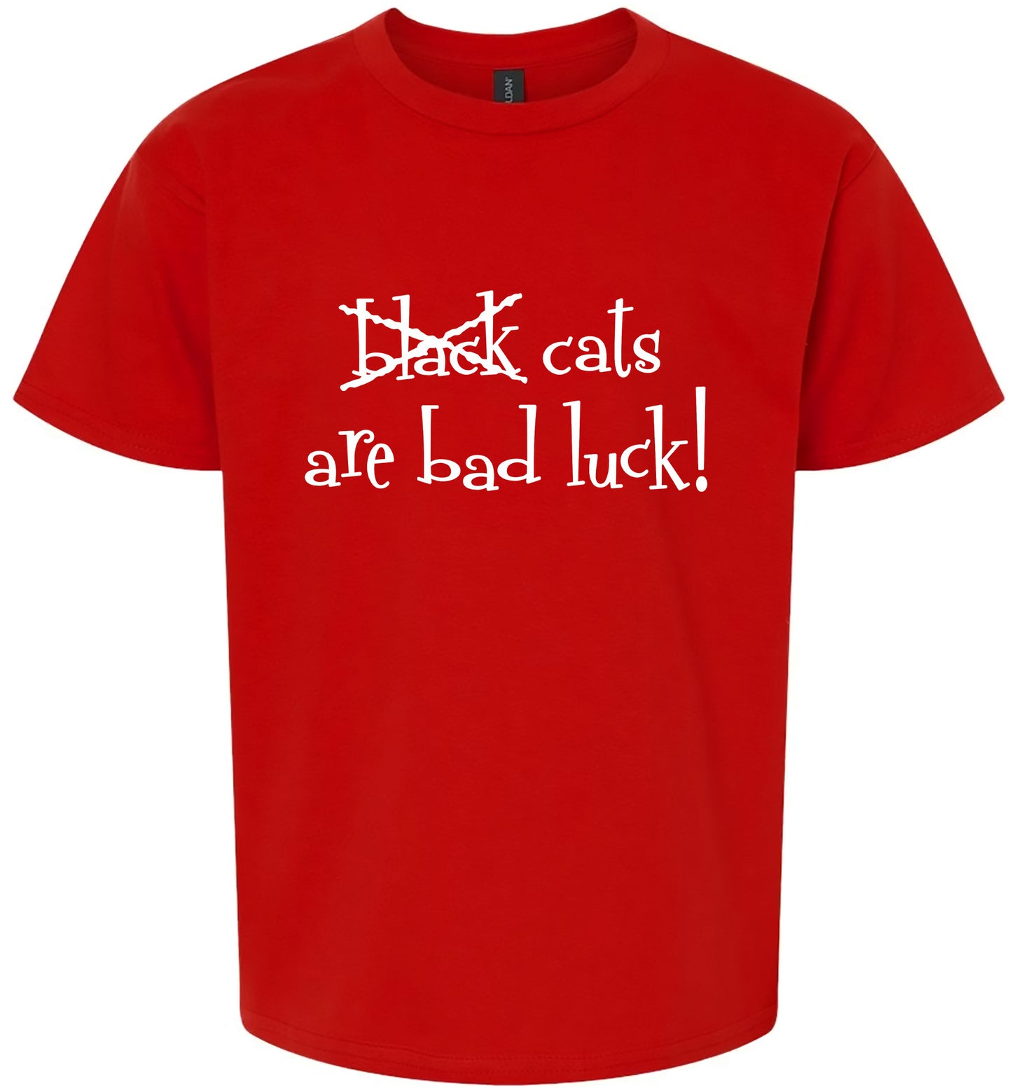 Black Cats are Bad Luck Children's Gildan Soft Shirt