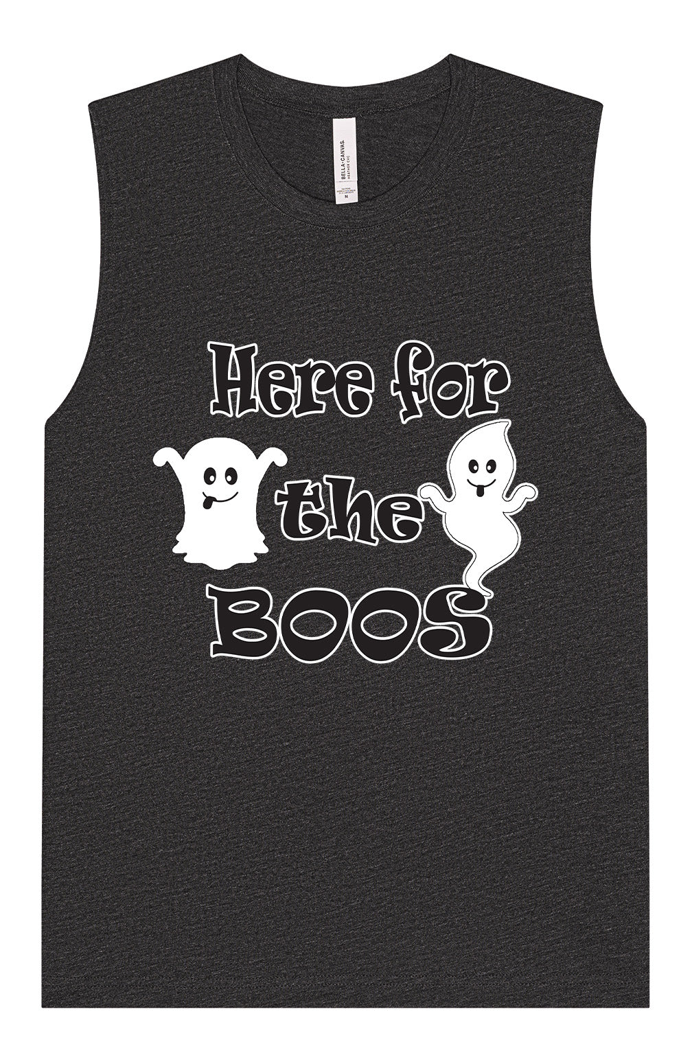 Here for the Boos Muscle Tank