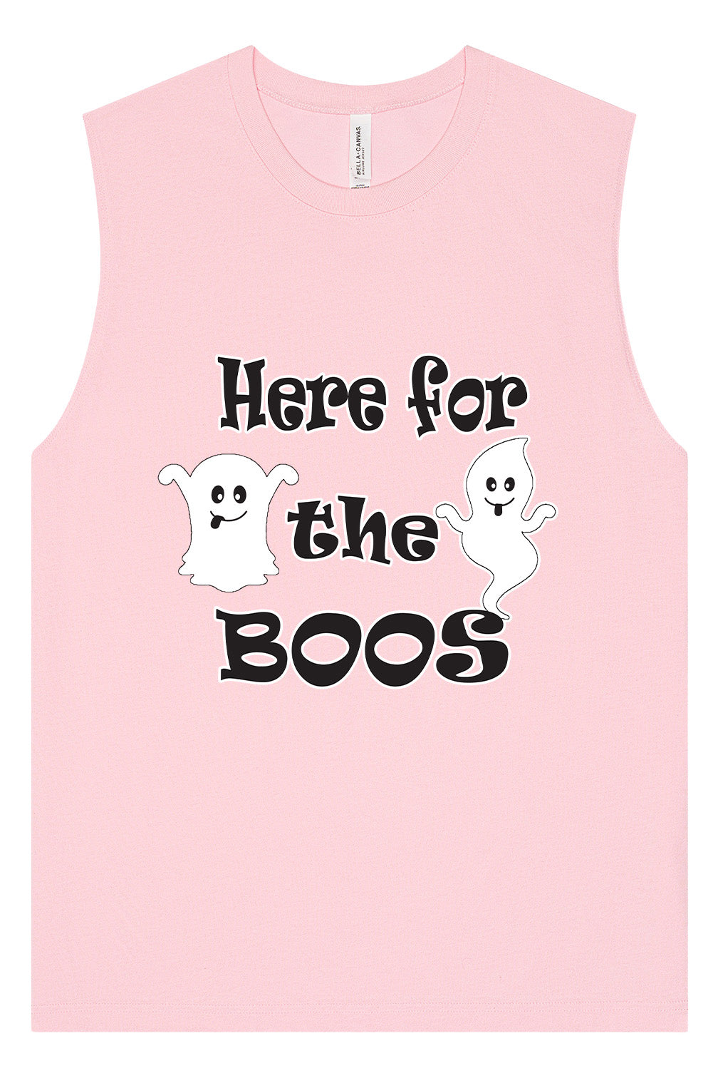 Here for the Boos Muscle Tank