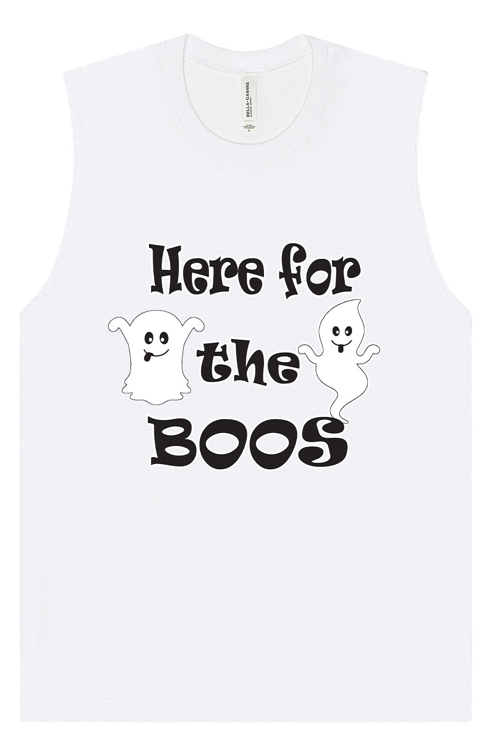 Here for the Boos Muscle Tank