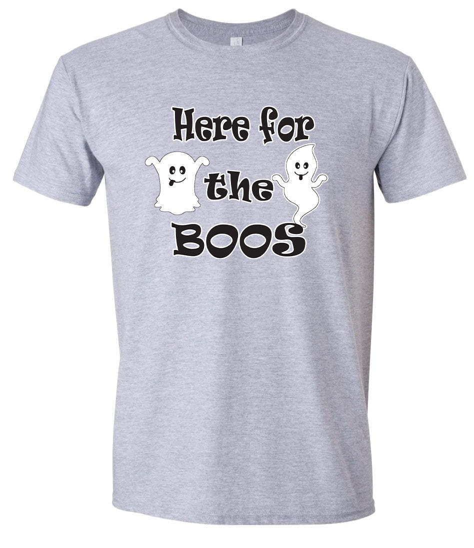 Here for the Boos Adult Gildan Soft Shirt