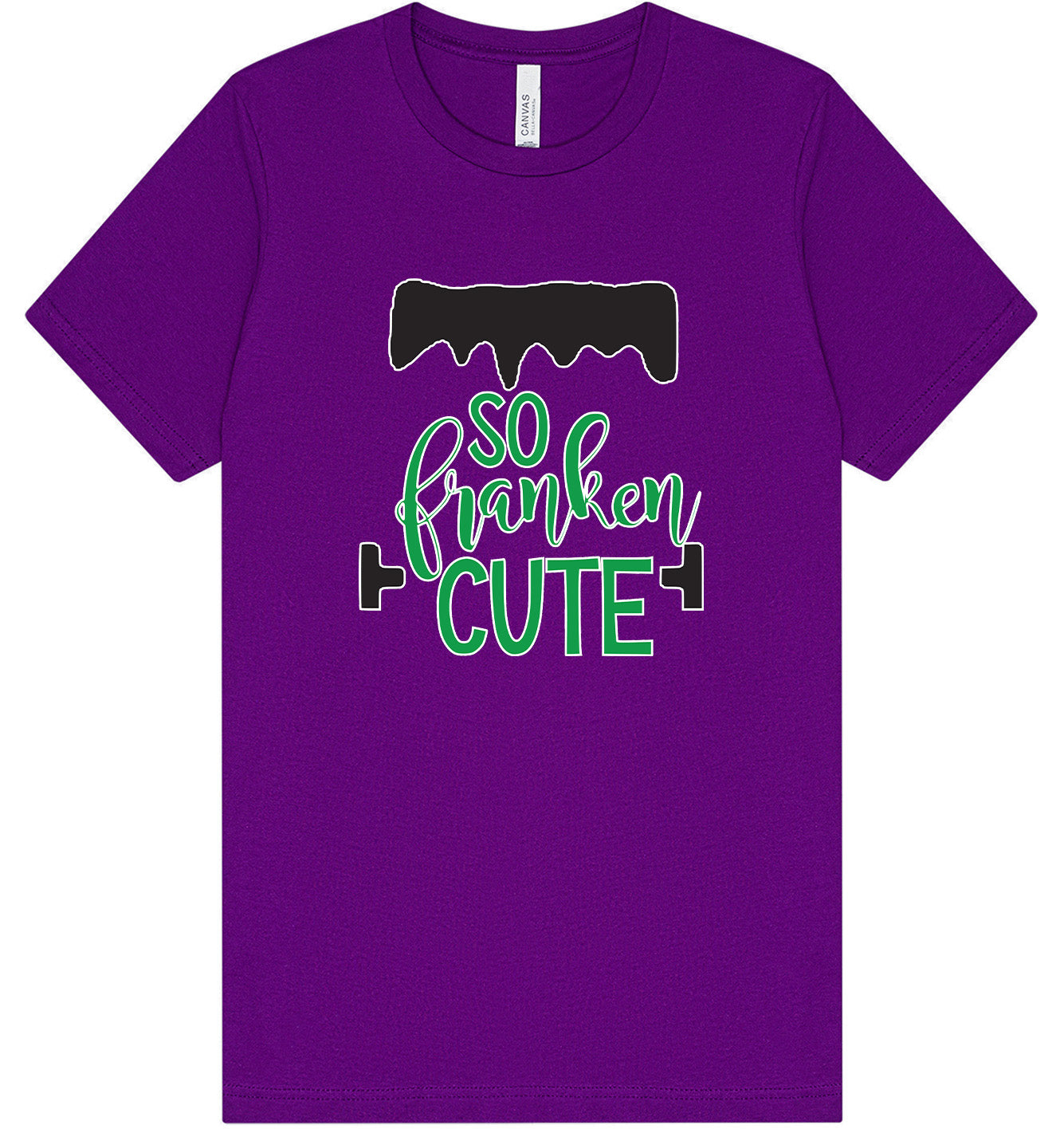 So Franken Cute Adult Bella Canvas Shirt