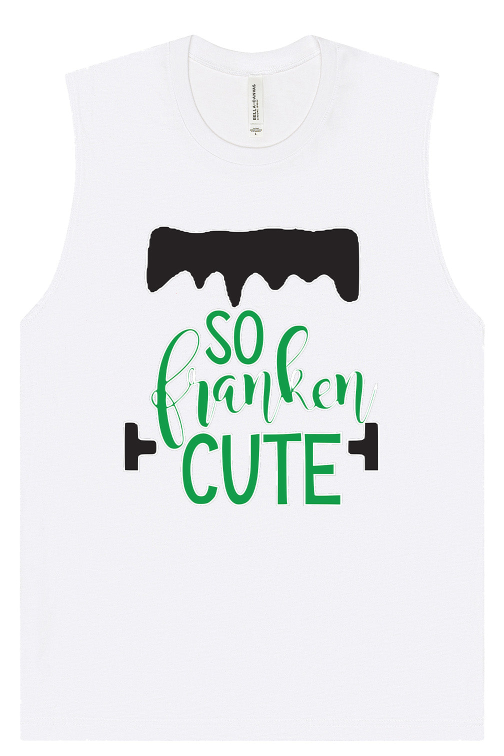 So Franken Cute Muscle Tank