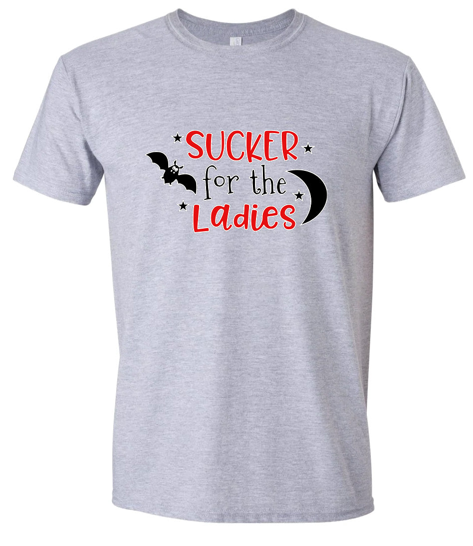 Sucker for the Ladies Adult Gildan Soft Shirt