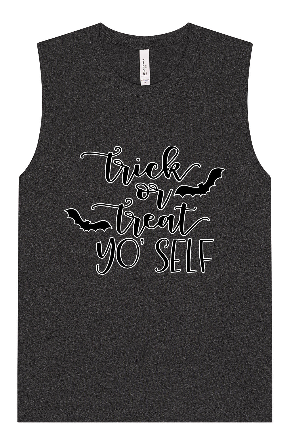 Trick or Treat Yo' Self Muscle Tank
